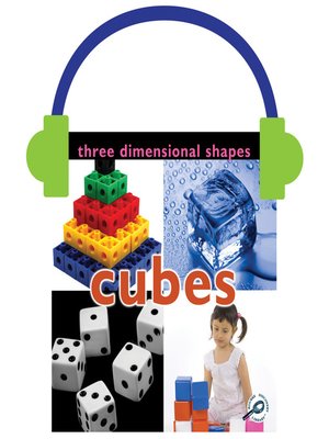 cover image of Three Dimensional Shapes: Cubes